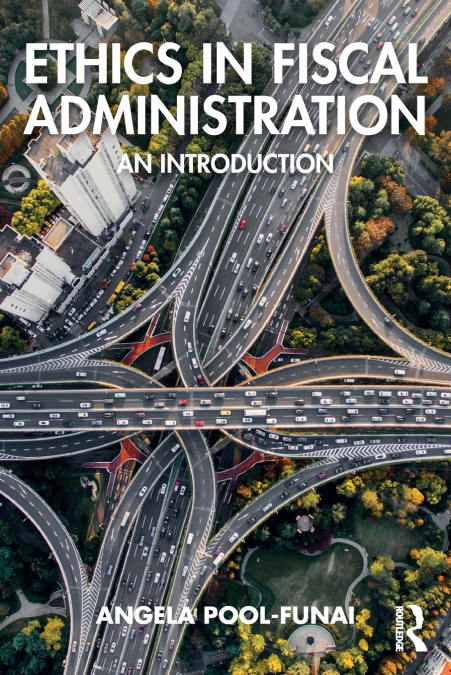 Ethics in Fiscal Administration
