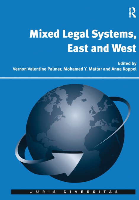 Mixed Legal Systems, East and West