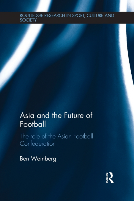 Asia and the Future of Football