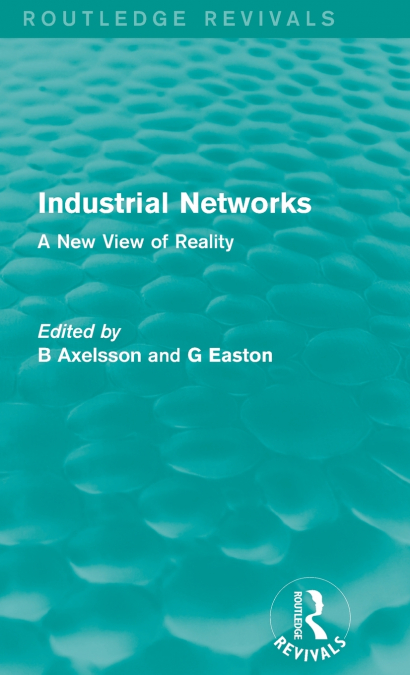 Industrial Networks (Routledge Revivals)