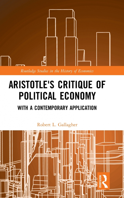 Aristotle’s Critique of Political Economy