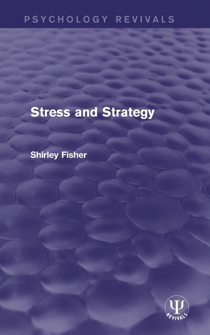 Stress and Strategy