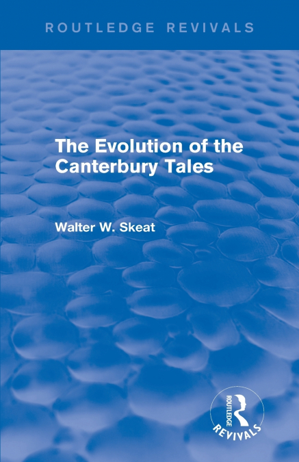The Evolution of the Canterbury Tales