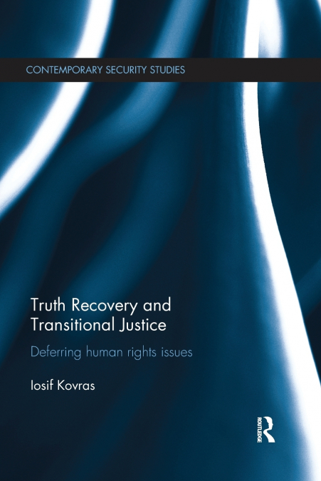 Truth Recovery and Transitional Justice