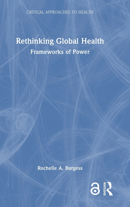 Rethinking Global Health