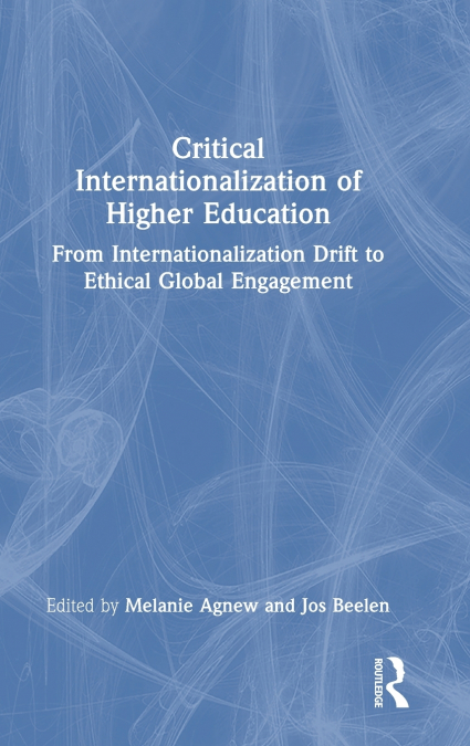 Critical Internationalization of Higher Education