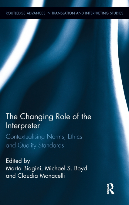 The Changing Role of the Interpreter