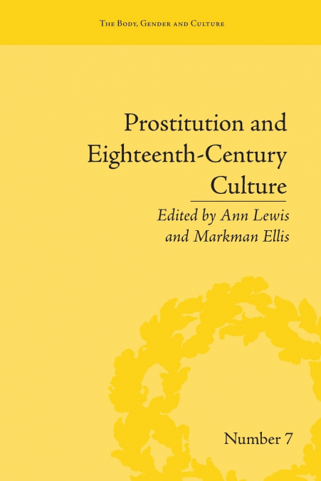 Prostitution and Eighteenth-Century Culture