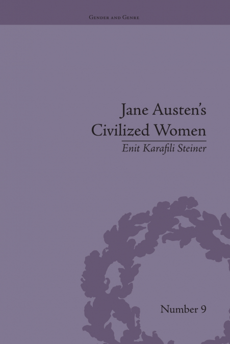 Jane Austen’s Civilized Women