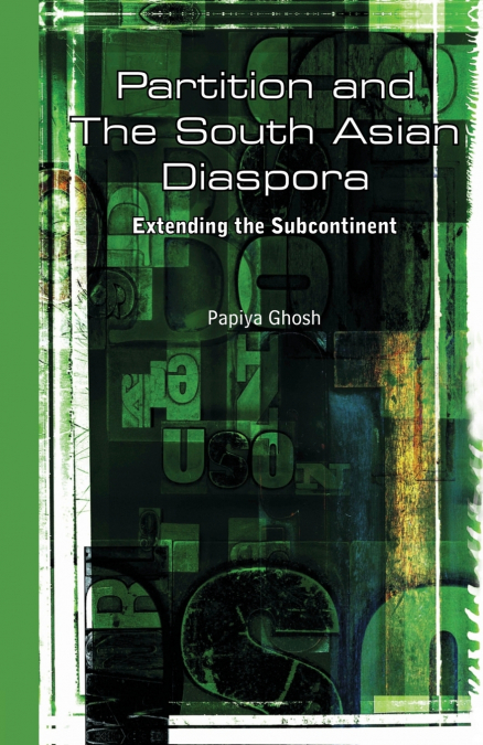 Partition and the South Asian Diaspora