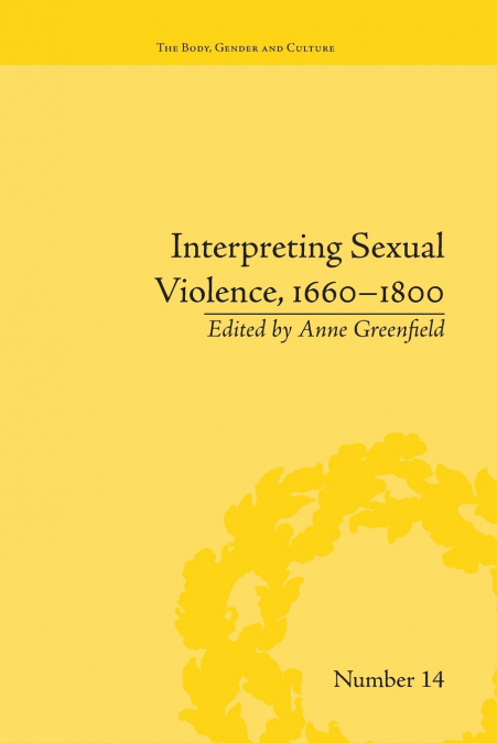 Interpreting Sexual Violence, 1660-1800