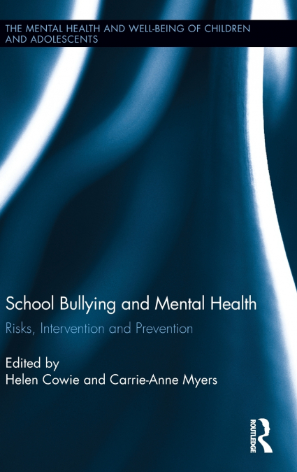 School Bullying and Mental Health