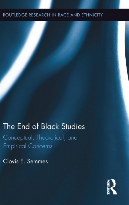 The End of Black Studies