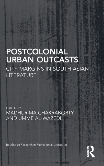 Postcolonial Urban Outcasts