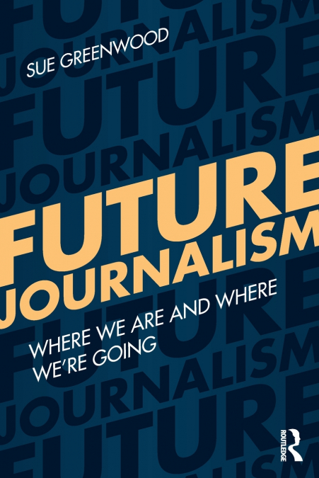 Future Journalism