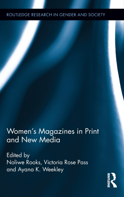 Women’s Magazines in Print and New Media