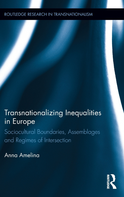 Transnationalizing Inequalities in Europe
