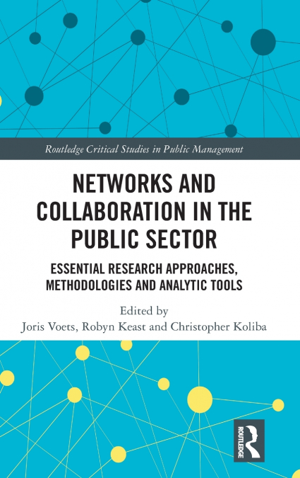 Networks and Collaboration in the Public Sector