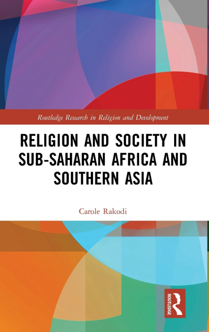 Religion and Society in Sub-Saharan Africa and Southern Asia
