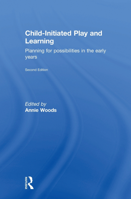 Child-Initiated Play and Learning