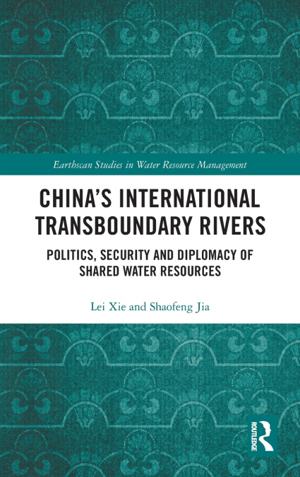 China’s International Transboundary Rivers