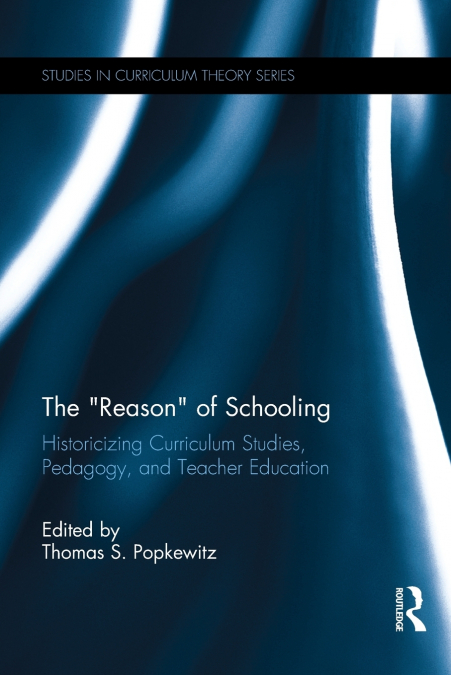 The 'Reason' of Schooling