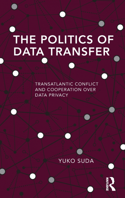 The Politics of Data Transfer