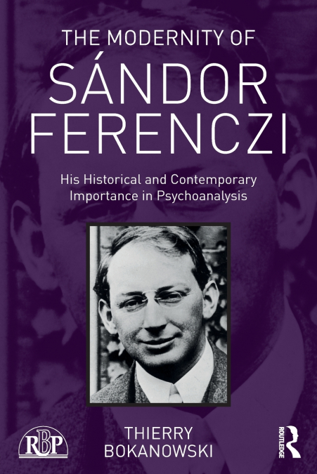 The Modernity of Sándor Ferenczi
