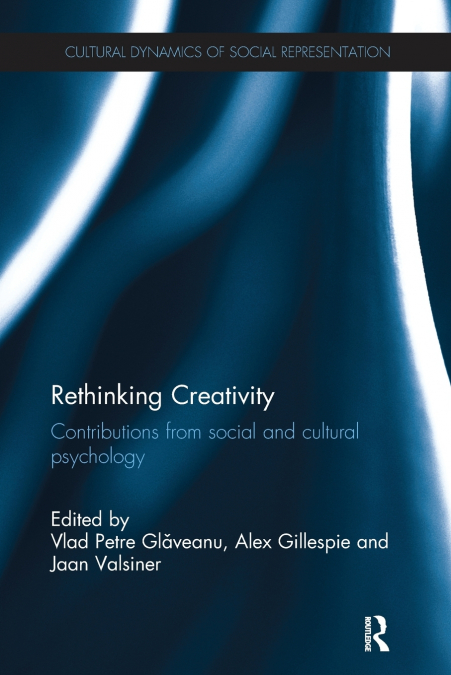 Rethinking Creativity