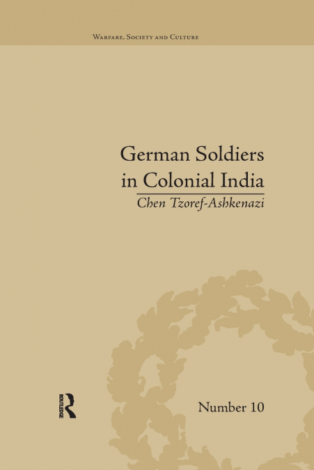 German Soldiers in Colonial India