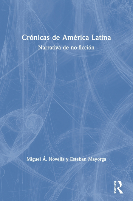 Crónicas de América Latina