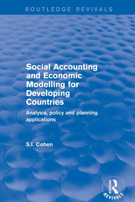 Social Accounting and Economic Modelling for Developing Countries