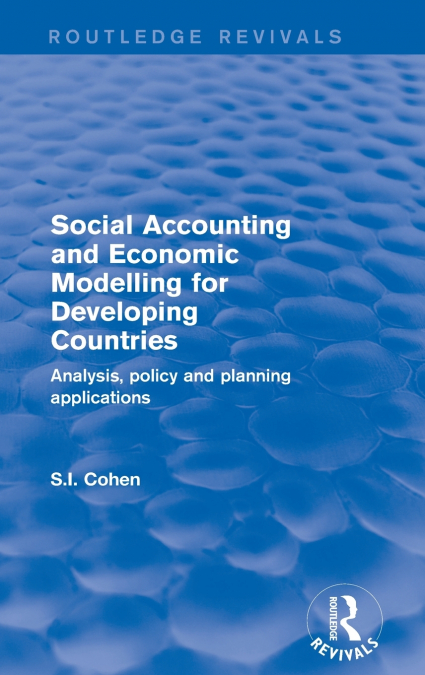 Social Accounting and Economic Modelling for Developing Countries
