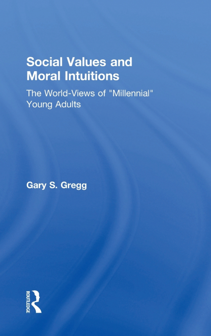 Social Values and Moral Intuitions