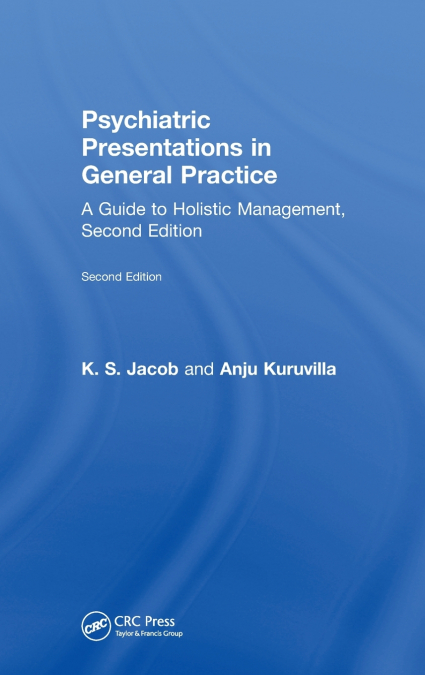 Psychiatric Presentations in General Practice