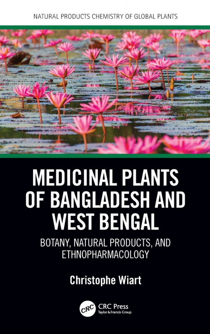 Medicinal Plants of Bangladesh and West Bengal
