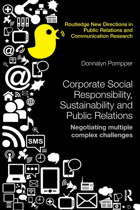Corporate Social Responsibility, Sustainability and Public Relations