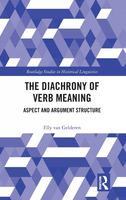 The Diachrony of Verb Meaning