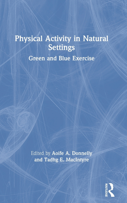 Physical Activity in Natural Settings