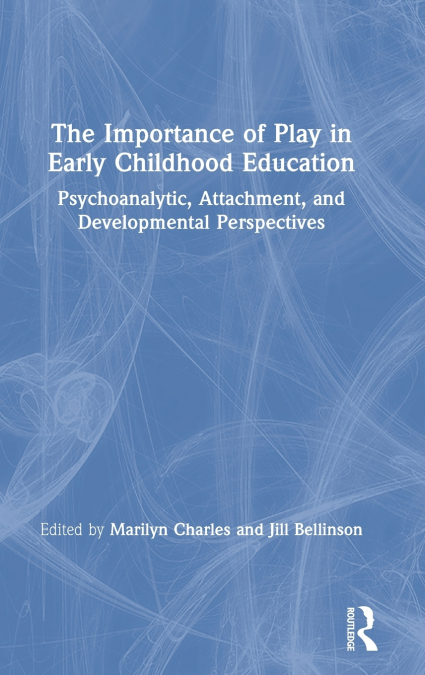The Importance of Play in Early Childhood Education