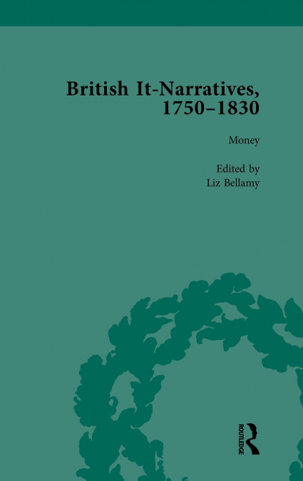 British It-Narratives, 1750-1830, Volume 1