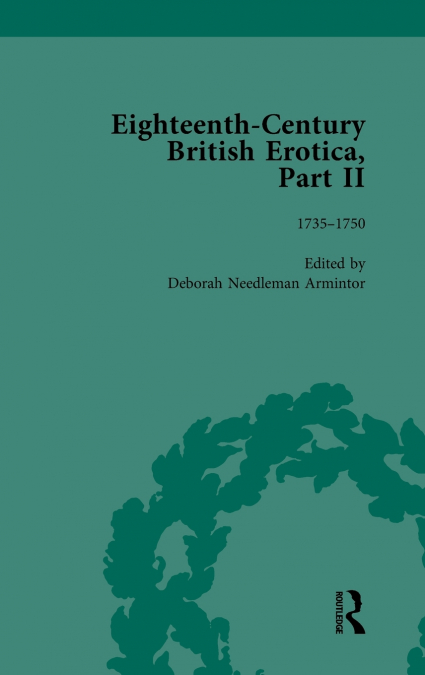 Eighteenth-Century British Erotica, Part II vol 2