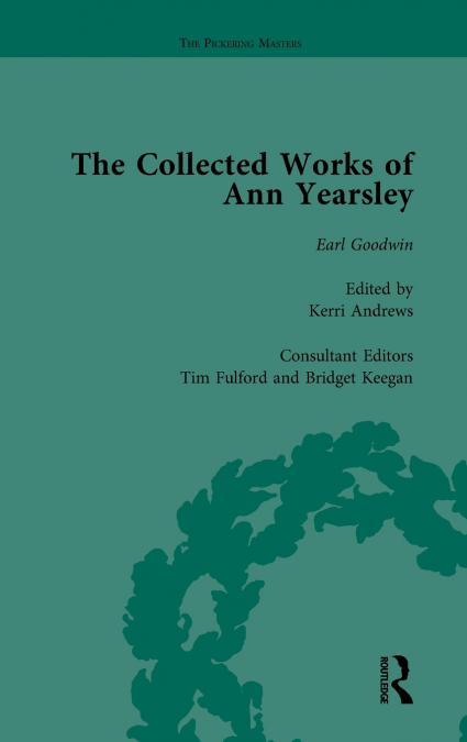 The Collected Works of Ann Yearsley Vol 2