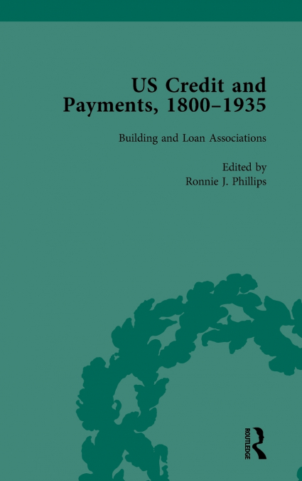 US Credit and Payments, 1800-1935, Part I Vol 1