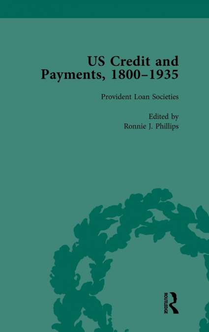 US Credit and Payments, 1800-1935, Part I Vol 2