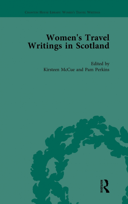 Women’s Travel Writings in Scotland