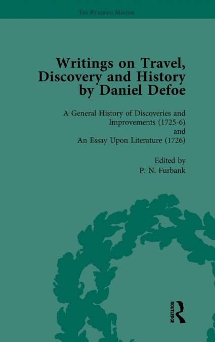 Writings on Travel, Discovery and History by Daniel Defoe, Part I Vol 4