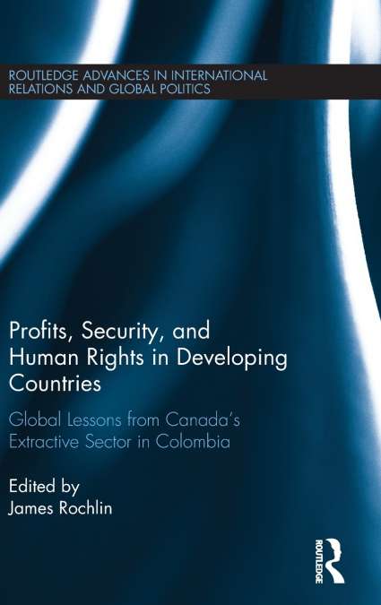 Profits, Security, and Human Rights in Developing Countries