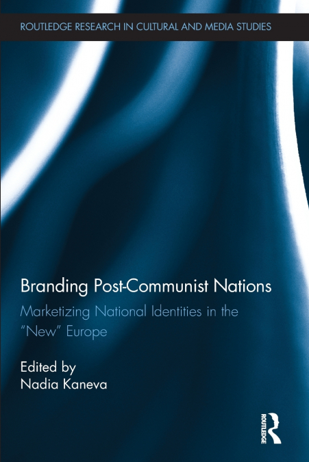 Branding Post-Communist Nations