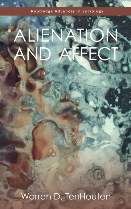 Alienation and Affect